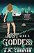 Just Like a Goddess: A Para...