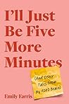 I'll Just Be Five...
