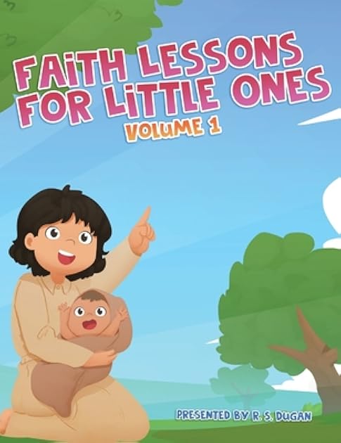 Faith Lessons For Little Ones