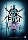 La metamorfosi. L...