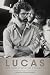 Lucas: His Hollywood Legacy
