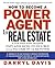 How to Become a Power Agent...