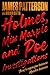 Holmes, Marple & Poe: The Greatest Crime-Solving Team of the Twenty-First Century (Holmes, Margaret & Poe #1)