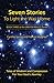 Seven Stories to Light the Way Home by Cynthia Spring