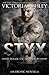 Styx (Walk of Shame #5)