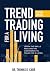 Trend Trading for a Living