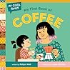 My First Book of Coffee (My Cool Family)