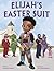 Elijah's Easter Suit by Brentom Jackson