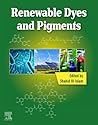 Renewable Dyes and Pigments