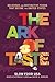 The Ark of Taste: Delicious...