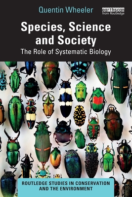 Species, Science and Society (Routledge Studies in Conservation and the Environment)