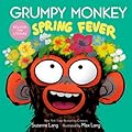 Grumpy Monkey Spring Fever: Includes Hidden Easter Eggs!