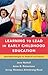 Learning to Lead in Early C...