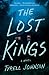 The Lost Kings: A Novel