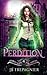 Perdition: A Paranormal Academy Reverse Harem Romance (Fortuna Academy)