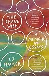 The Crane Wife: A...