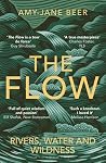 The Flow: Rivers,...