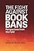 The Fight against Book Bans...