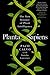 Planta Sapiens: The New Science of Plant Intelligence