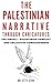 The Palestinian Narrative T...