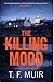 The Killing Mood (DCI Andy Gilchrist)