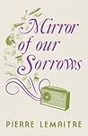 Mirror of our Sor...