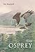 The Osprey (Poyser Monographs)