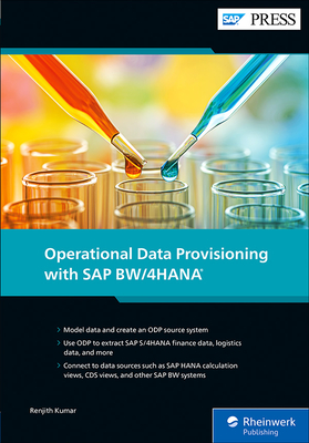 Operational Data Provisioning with SAP BW/4HANA (SAP PRESS)