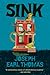 Sink by Joseph Earl Thomas