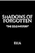 Shadows Of Forgotten