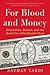For Blood and Money: Billionaires, Biotech, and the Quest for a Blockbuster Drug