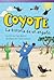 Coyote: La Historia de Un E...