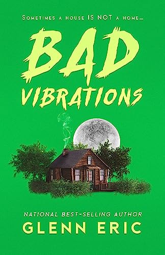 Bad Vibrations (Kindle Edition)