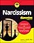 Narcissism For Dummies