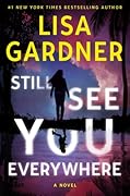 Still See You Everywhere (Frankie Elkin, #3) 