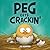 Peg Gets Crackin' (Peg’s Adventures, 1)