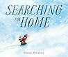 Searching for Home
