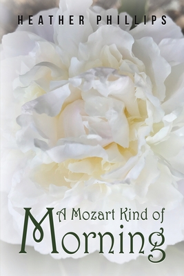 A Mozart Kind of Morning (Paperback)