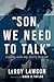 Son, We Need to Talk: Copin...