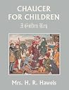 Chaucer for Child...