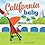 California Baby: A Golden S...