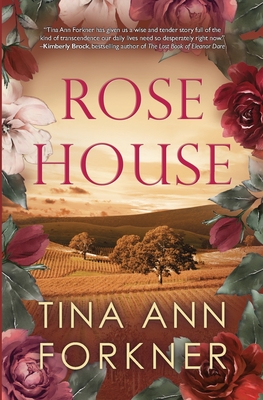 Rose House (The La Rosaleda Collection #2)
