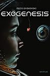 Exogenesis