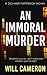 An immoral Murder (DCI Michael Patterson Investigations)