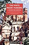 The White Priory Murders by Carter Dickson