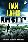 Playing Dirty