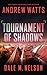 Tournament of Shadows (The Firewall Spies, 4)