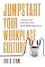 Jumpstart Your Workplace Cu...