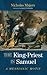 The King-Priest in Samuel: ...