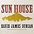 Sun House: A Novel
